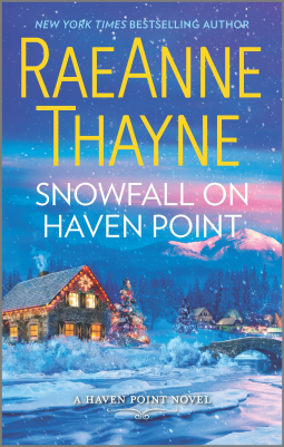 Snowfall on Haven Point by RaeAnne Thayne