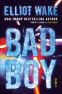 Cover Image: Bad Boy