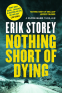 Cover Image: Nothing Short of Dying