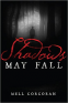 Cover Image: Shadows May Fall