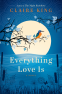 Cover Image: Everything Love Is