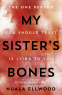 Cover Image: My Sister's Bones
