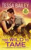 Cover Image: Too Wild to Tame