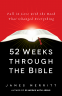 Cover Image: 52 Weeks Through the Bible