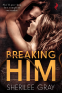 Cover Image: Breaking Him