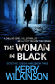 Cover Image: The Woman In Black (Detective Jessica Daniel thriller series Book 3)