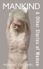 Cover Image: Mankind & Other Stories of Women