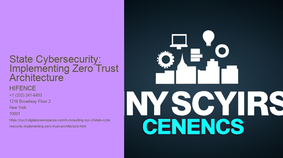 State Cybersecurity: Implementing Zero Trust Architecture