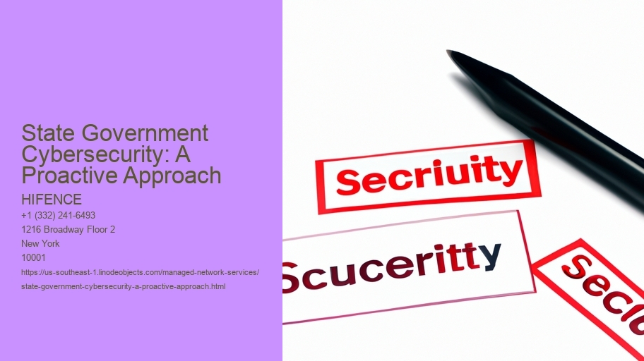 State Government Cybersecurity: A Proactive Approach