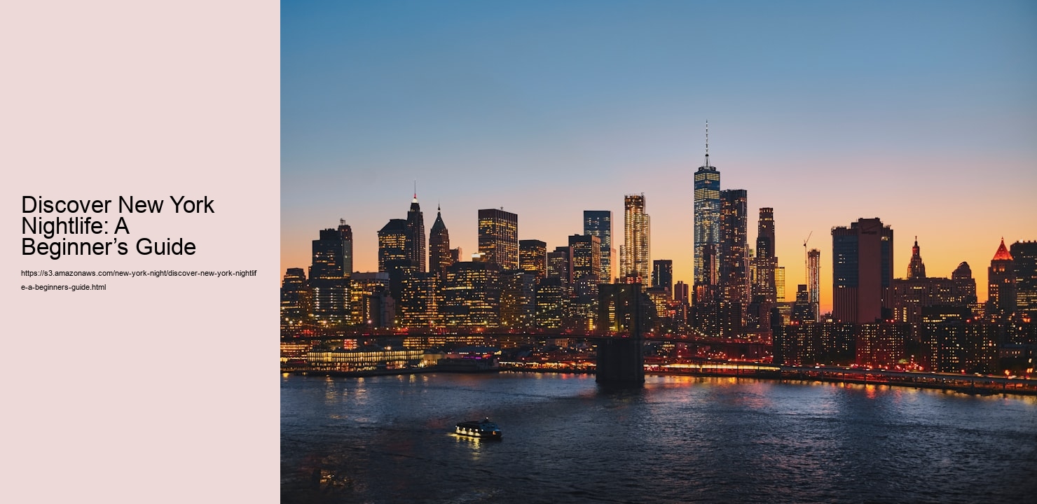 Discover New York Nightlife: A Beginner’s Guide