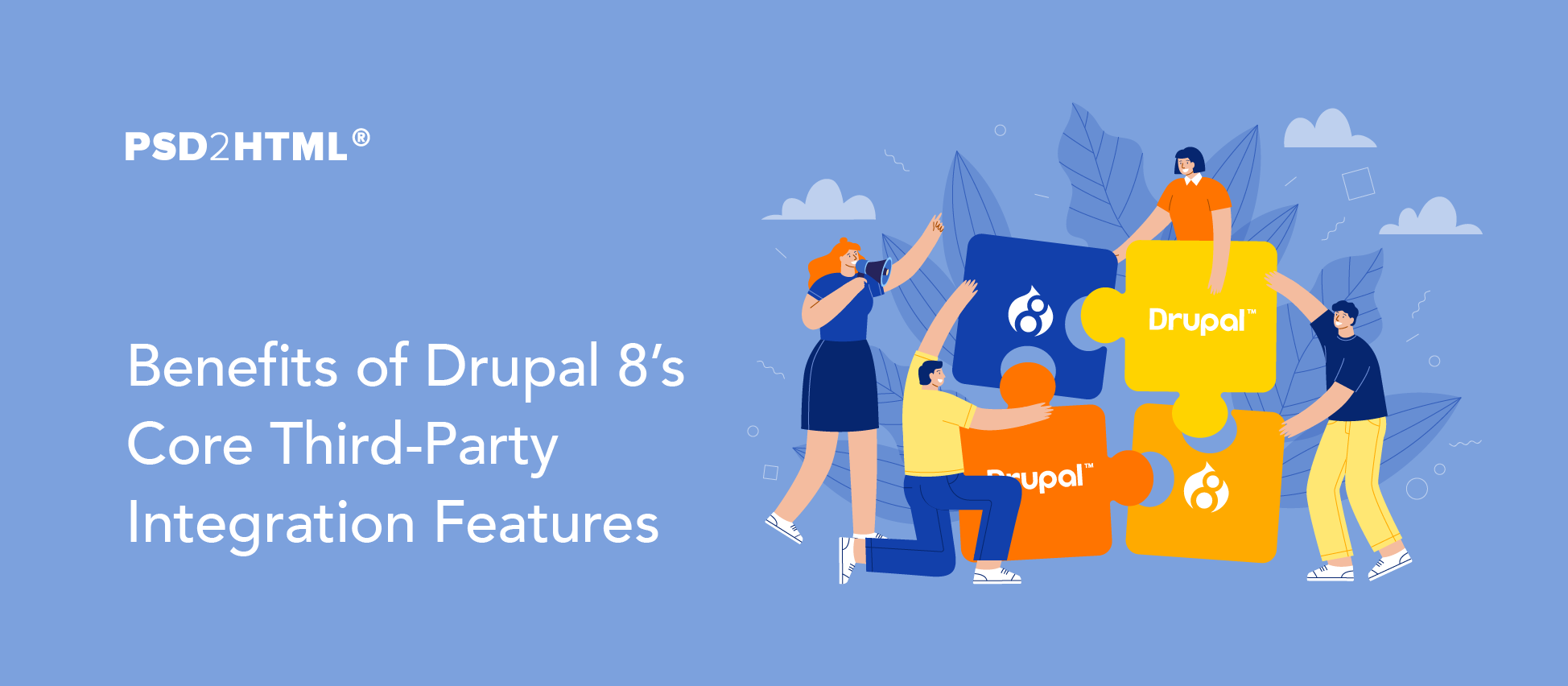 Benefits of Drupal 8's core third-party integration features