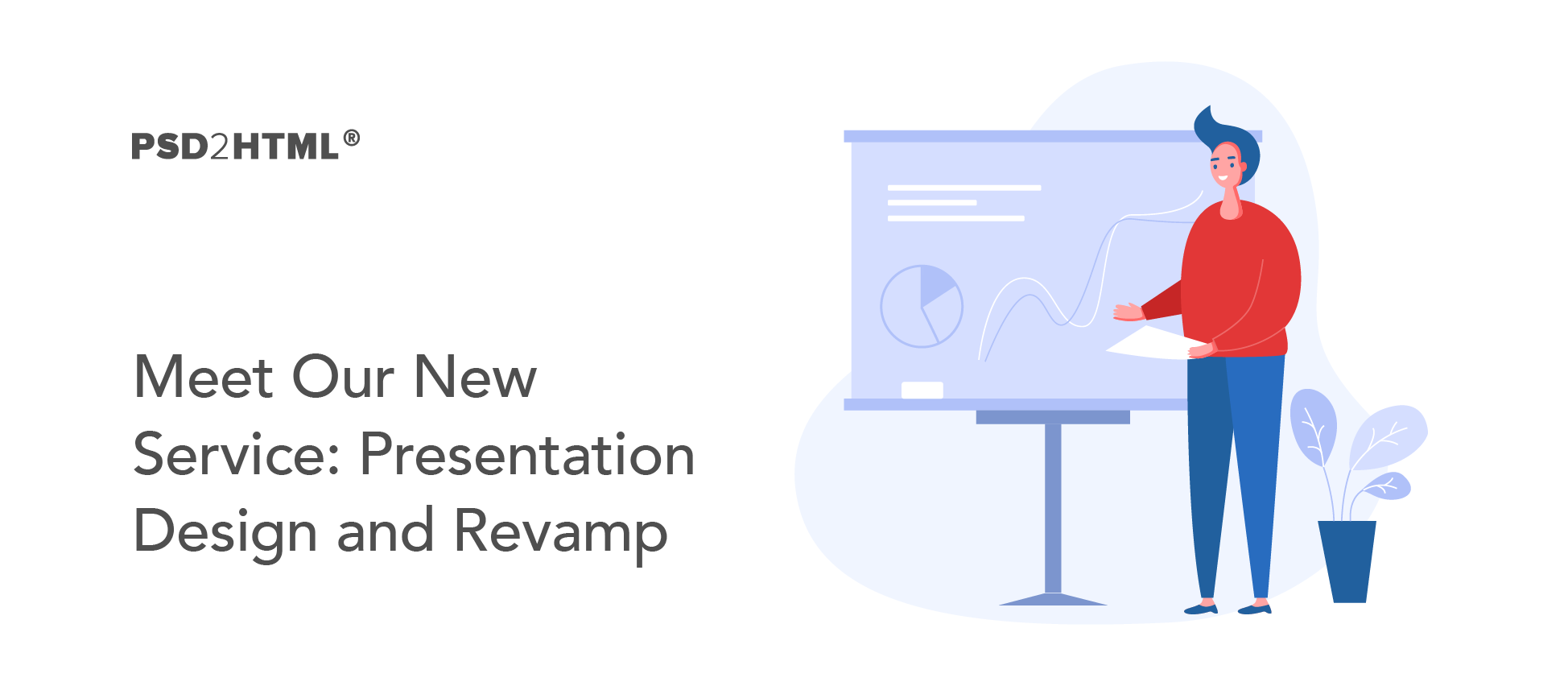 Meet our new service: Presentation Design and Redesign