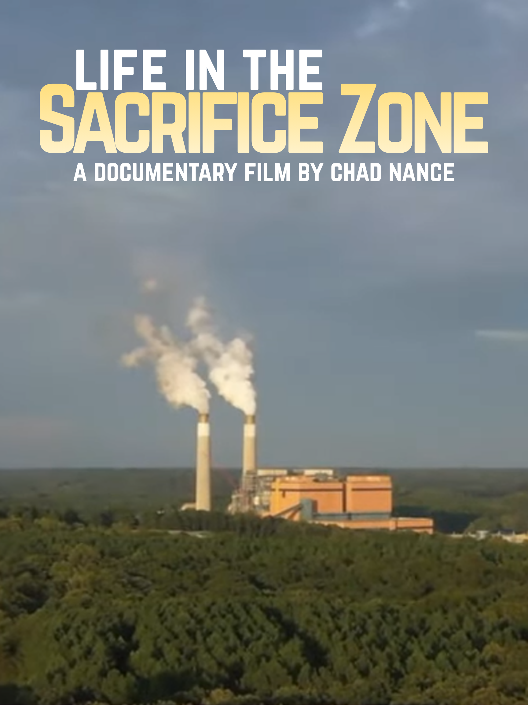 Poster for Life in the Sacrifice Zone