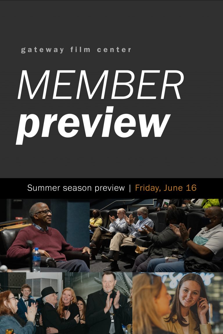 Members Preview Summer Member Preview 2023 – Gateway Film Center