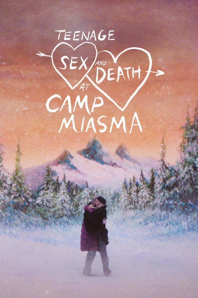 Poster for Teenage Sex and Death at Camp Miasma (2026)