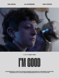 poster image for 'I'm Good' by Casey Lynch