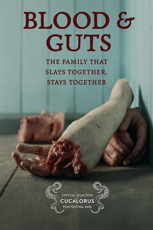Poster for AIFF ~ Blood & Guts