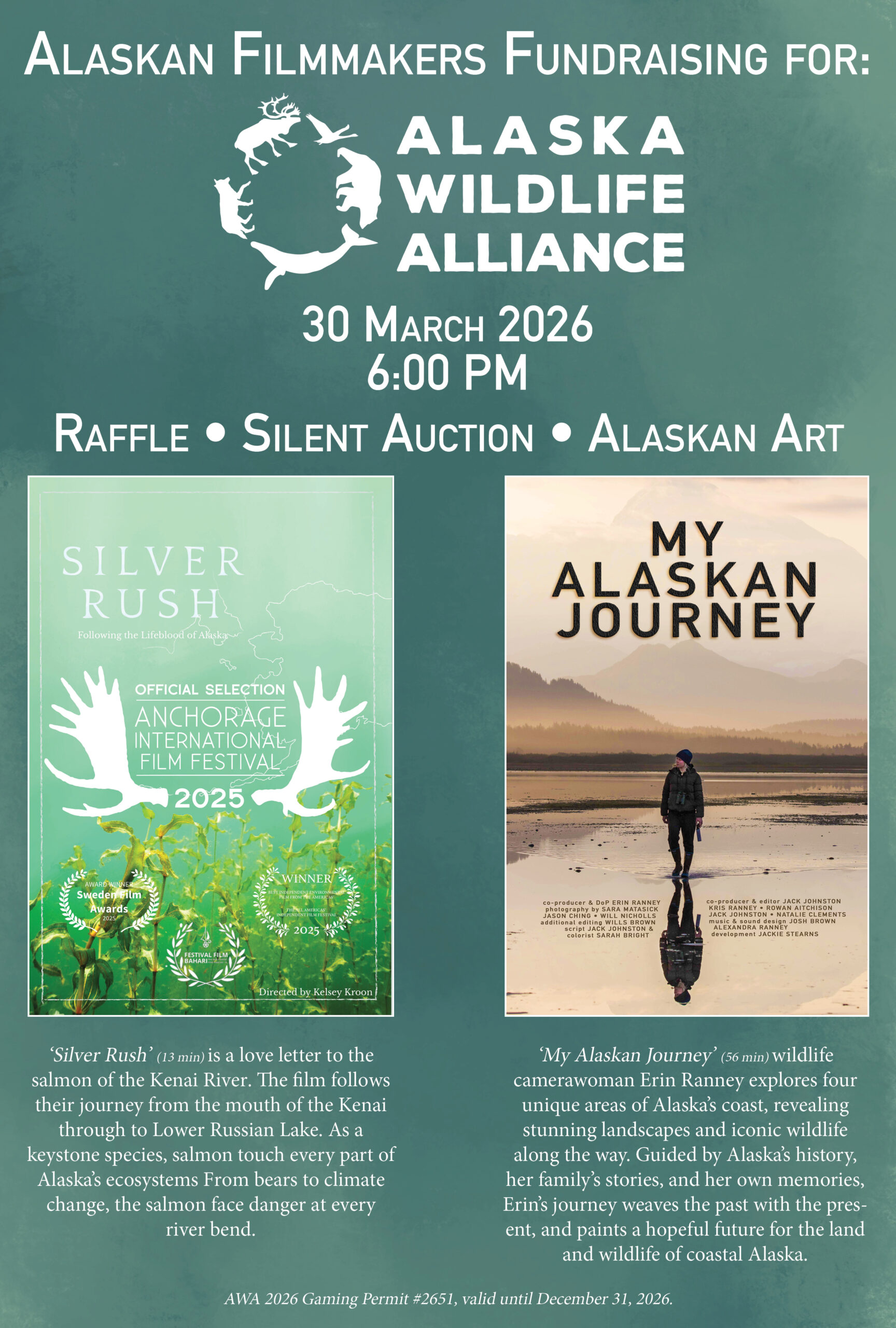 Poster for Silver Rush + My Alaskan Journey ~ Presented by the Alaska Wildlife Alliance