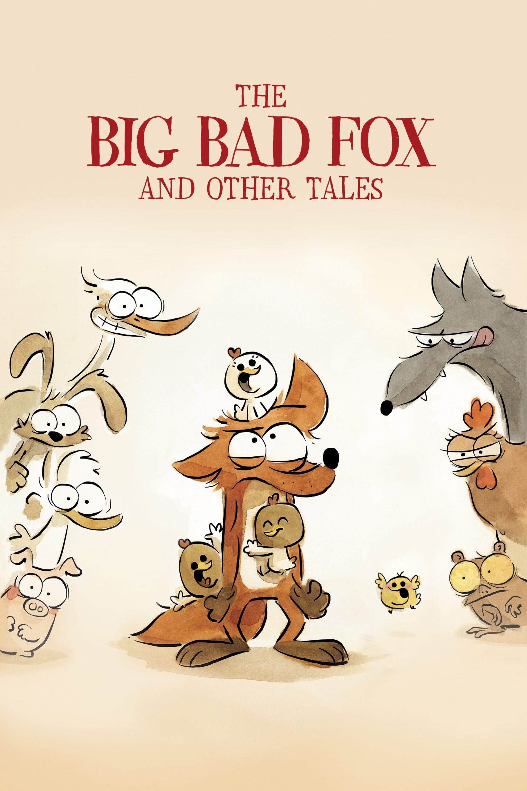 Poster for Le Grand Méchant Renard (The Big Bad Fox and Other Tales) ~ Presented by French Language Advocates Anchorage
