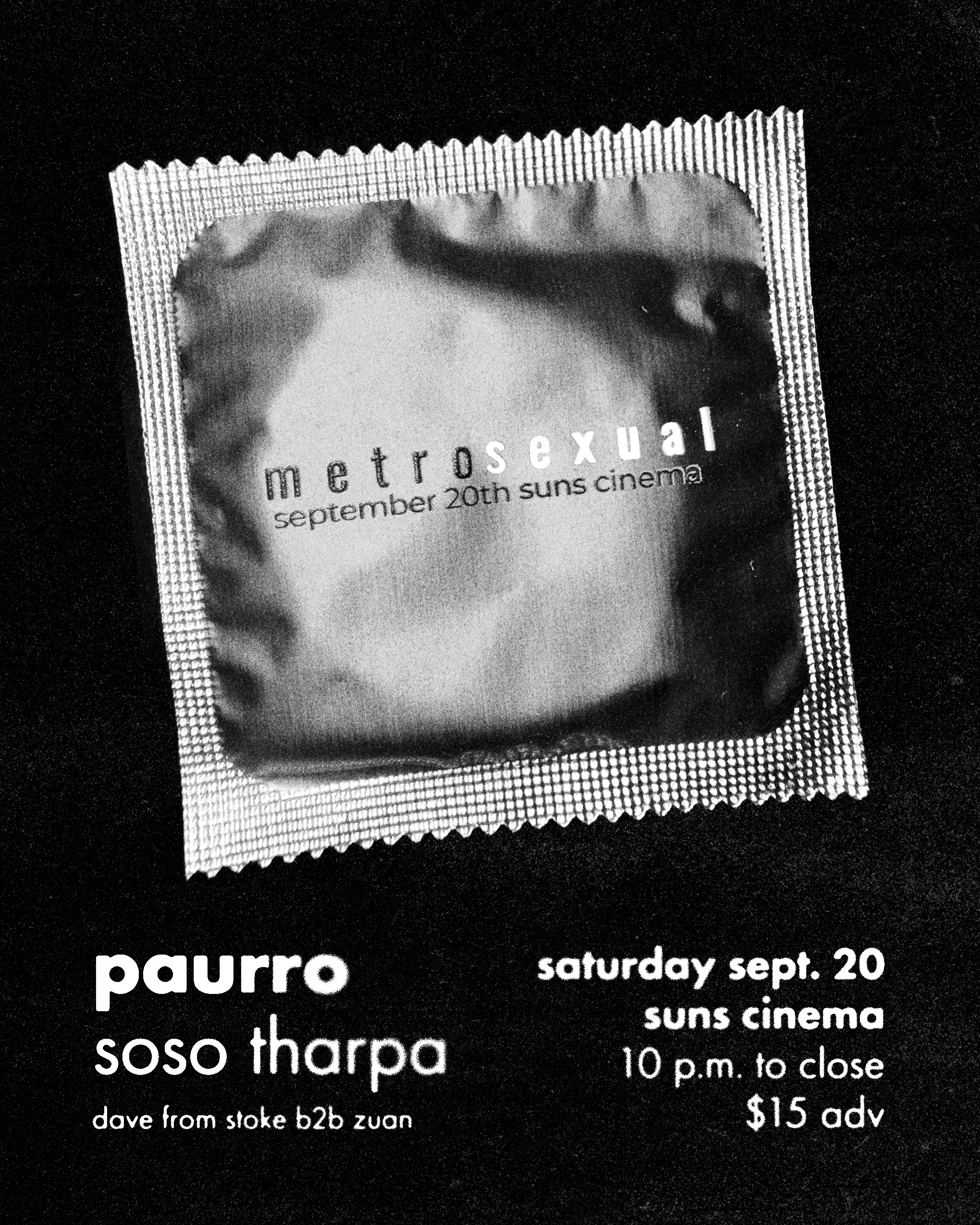 Poster for METROSEXUAL: DANCE PARTY (TICKETS AVAILABLE AT SHOWTIME UPON ENTRY!)