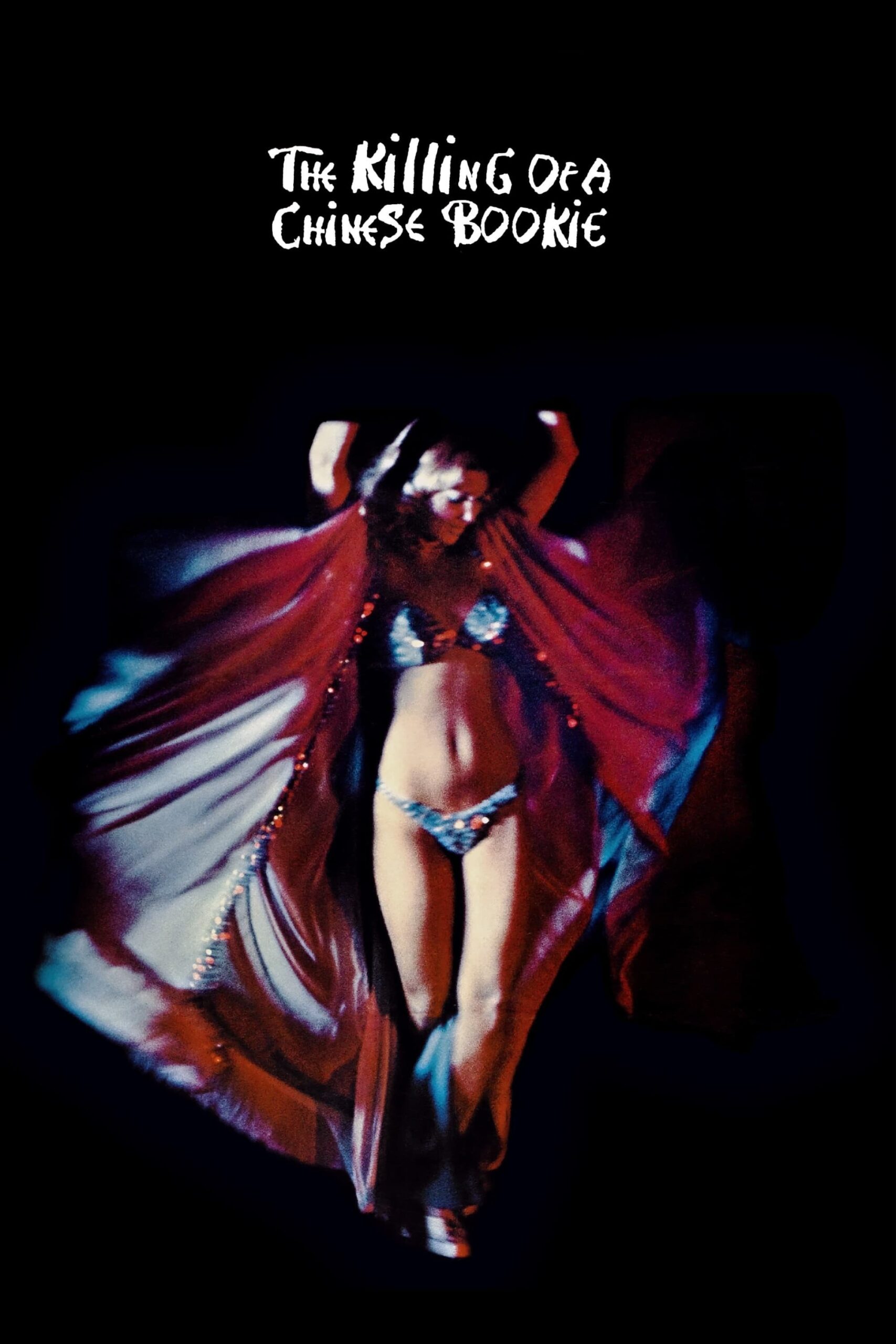 Poster for THE KILLING OF A CHINESE BOOKIE