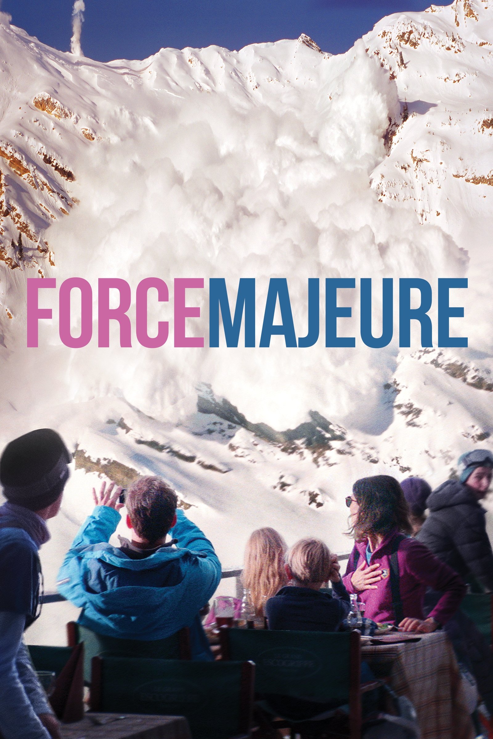 Poster for FORCE MAJEURE