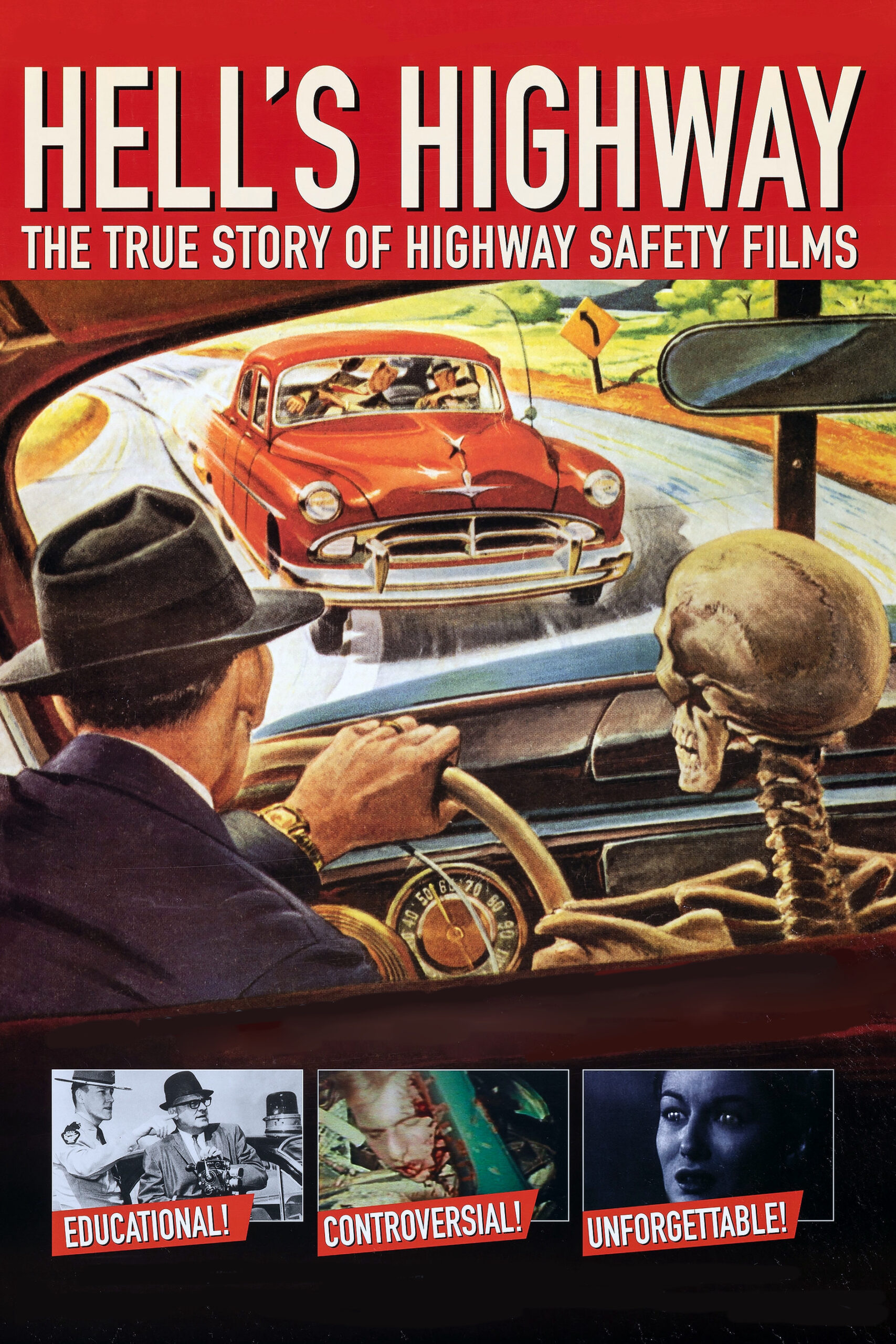 Poster for HELL’S HIGHWAY: THE TRUE STORY OF HIGHWAY SAFETY FILMS
