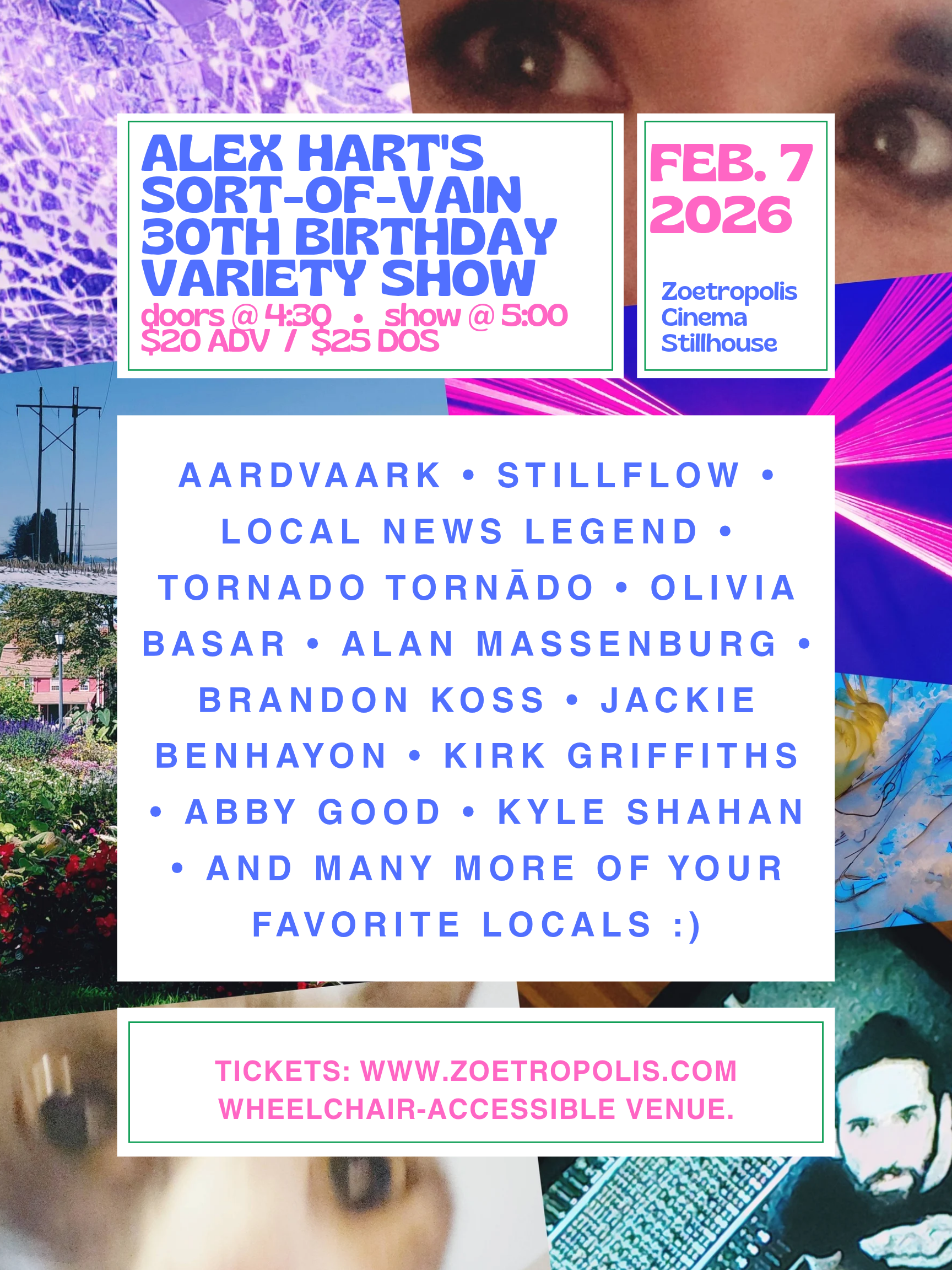 Poster for Alex Hart’s Sort-of-Vain 30th Birthday Variety Show