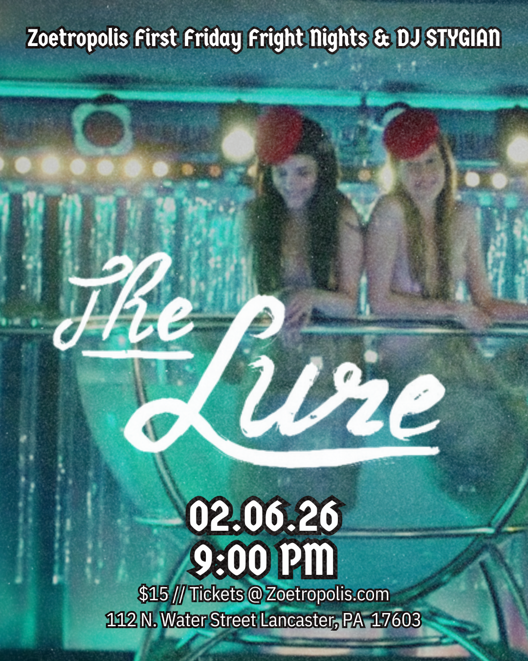 Poster for First Friday Fright Night: The Lure