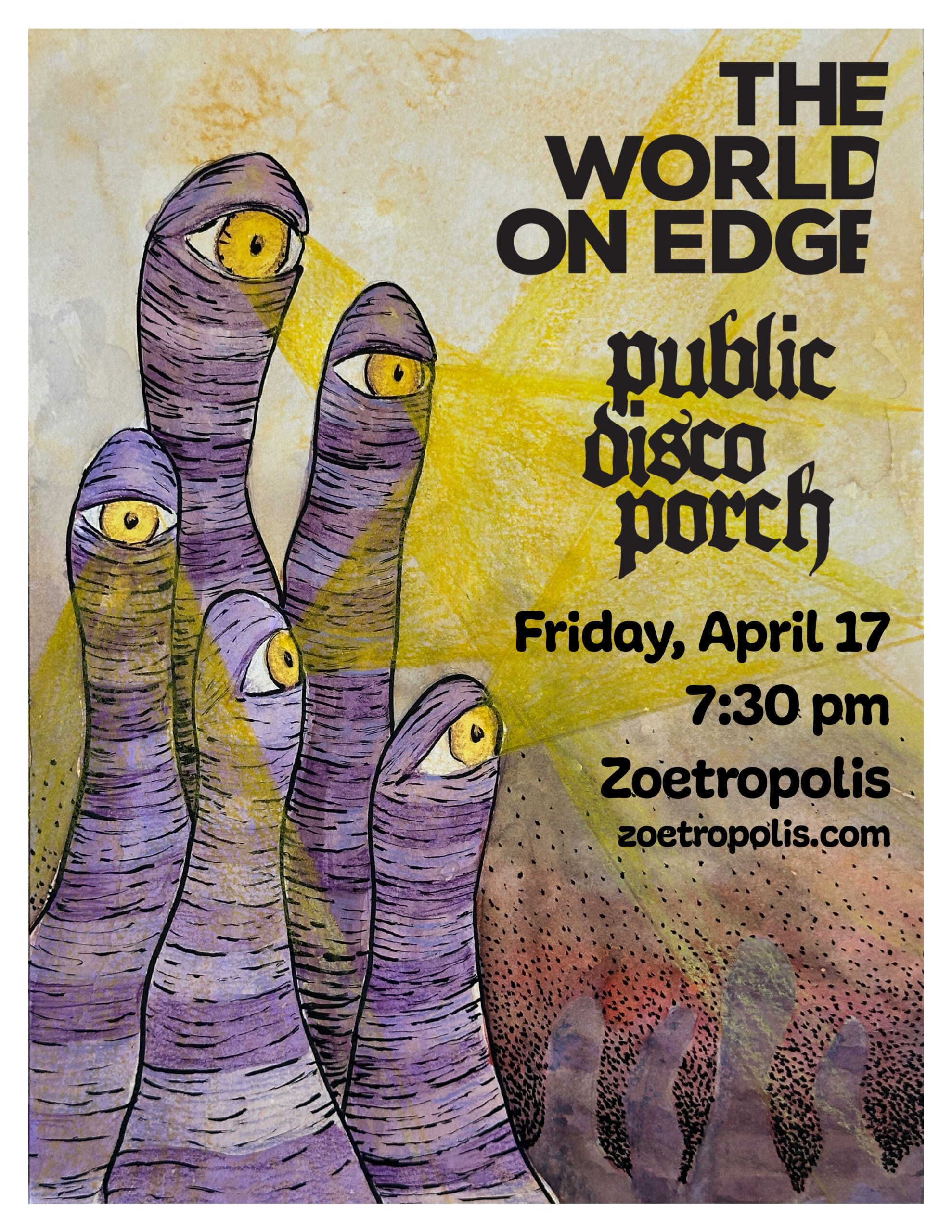 Poster for The World on Edge & Public Disco Porch