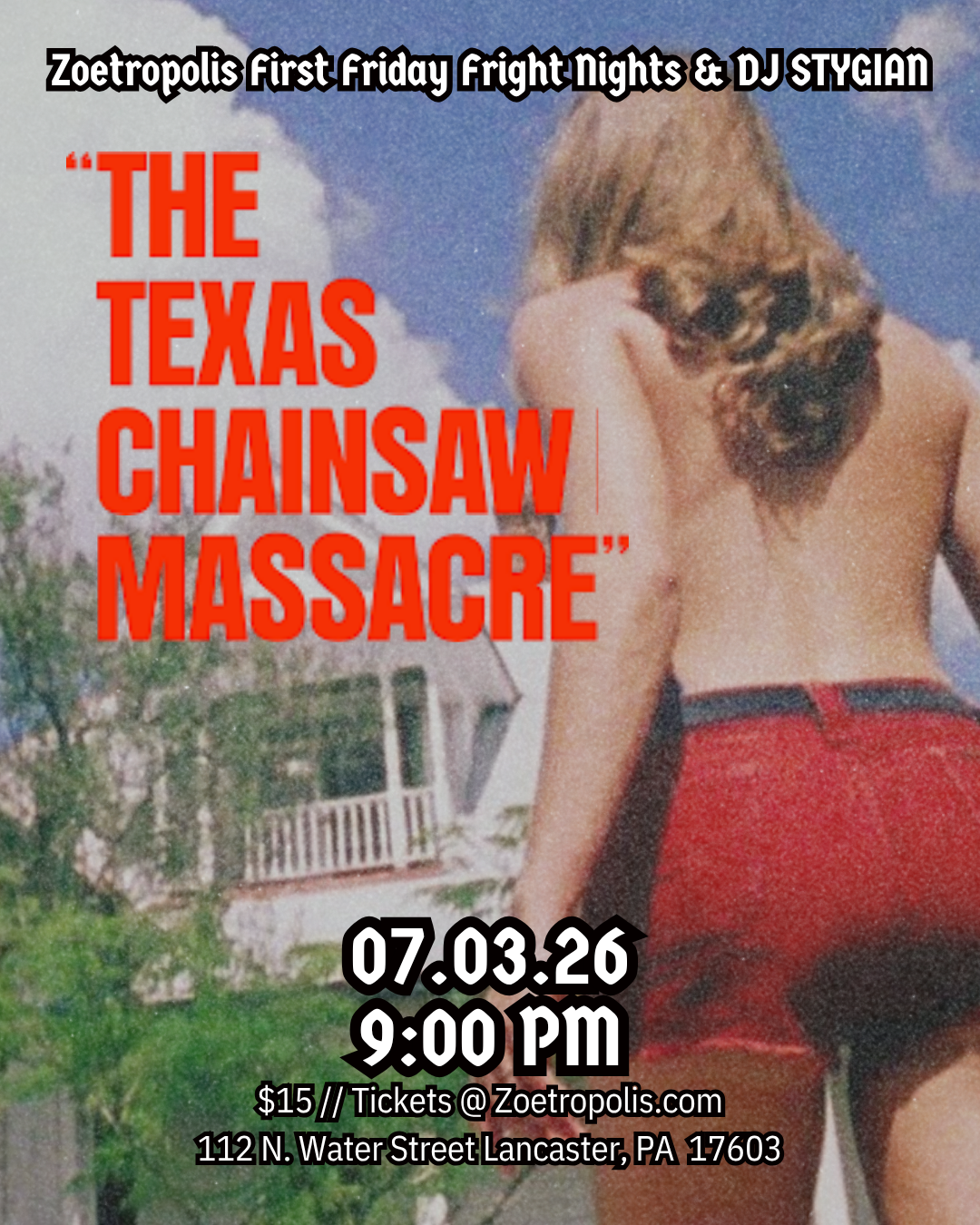 Poster for First Friday Fright Night: The Texas Chain Saw Massacre