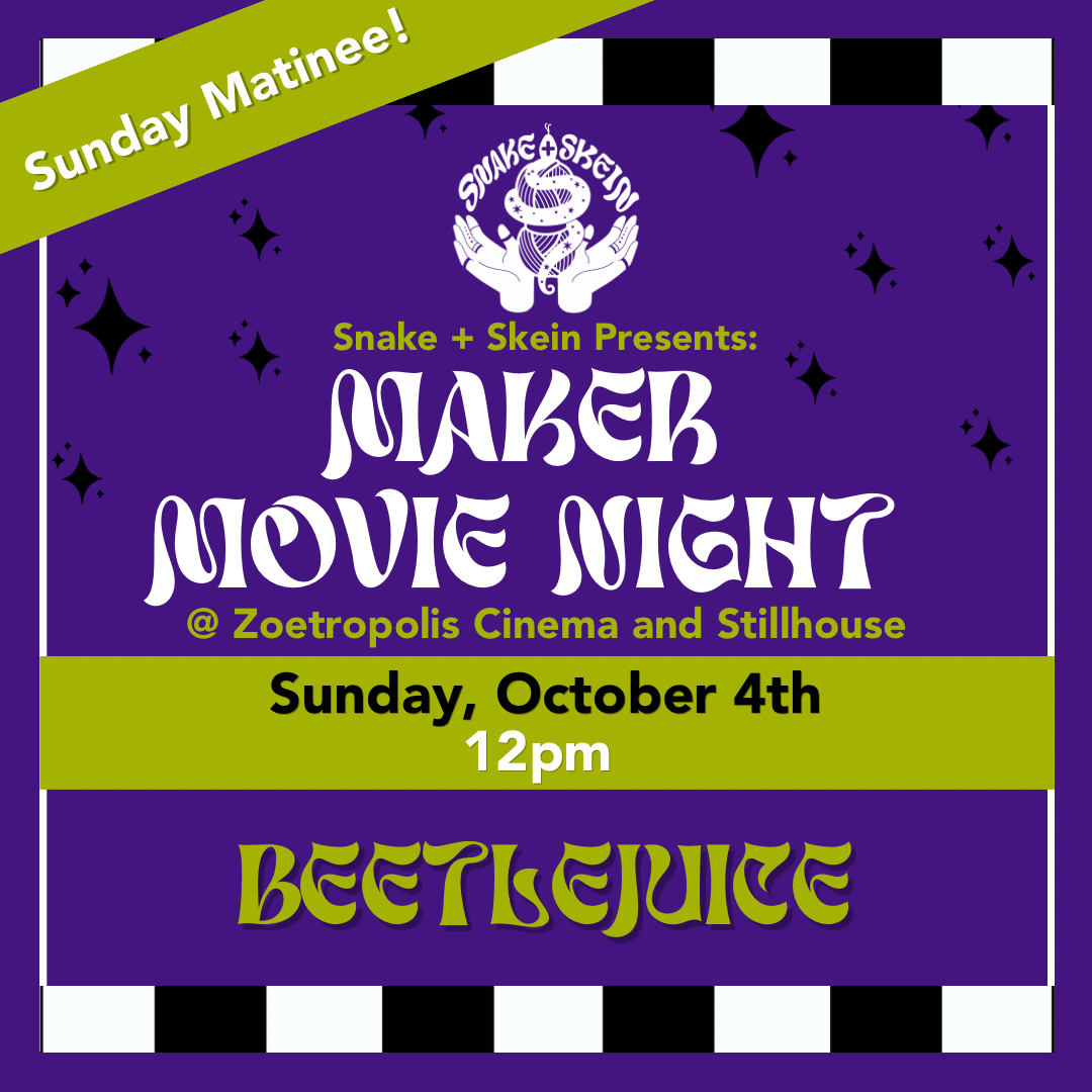 Poster for Snake & Skein Maker Movie Night: Beetlejuice