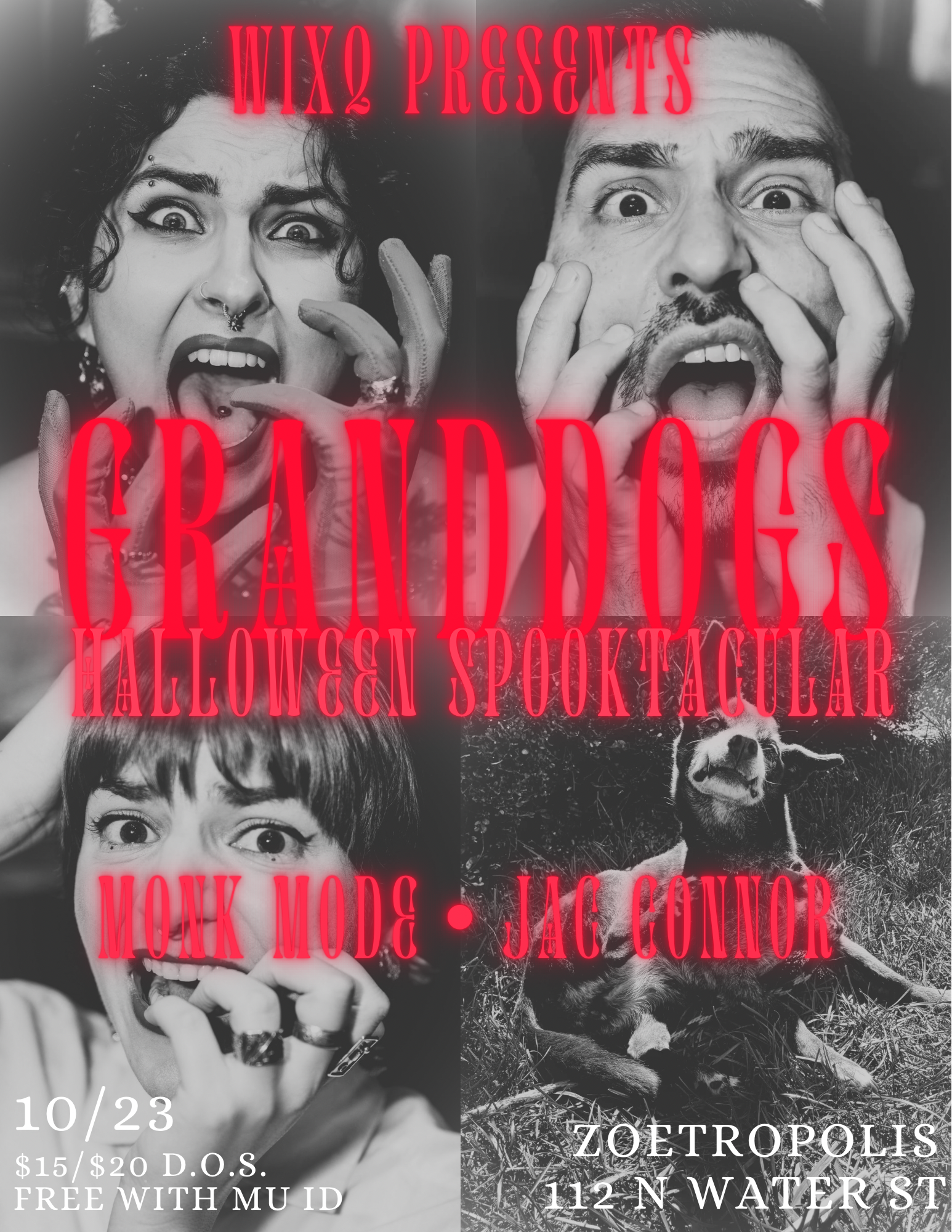 Poster for WIXQ Presents: Granddogs Halloween Spooktacular feat. Jack Connor and Monk Mode