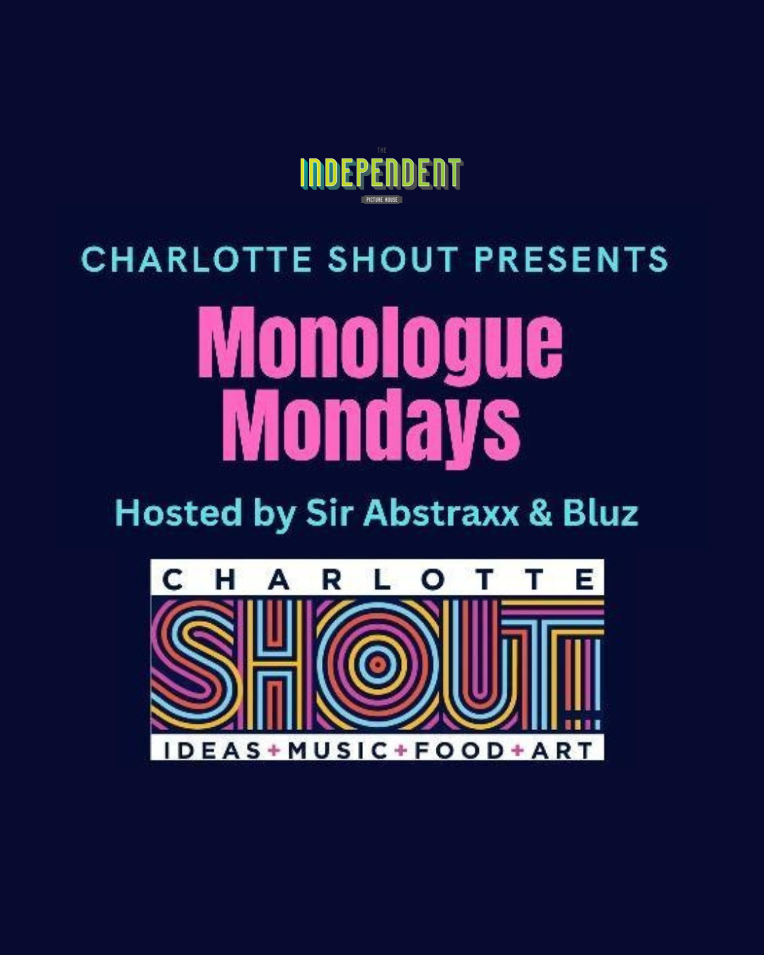 Monologue Mondays Independent Picture House