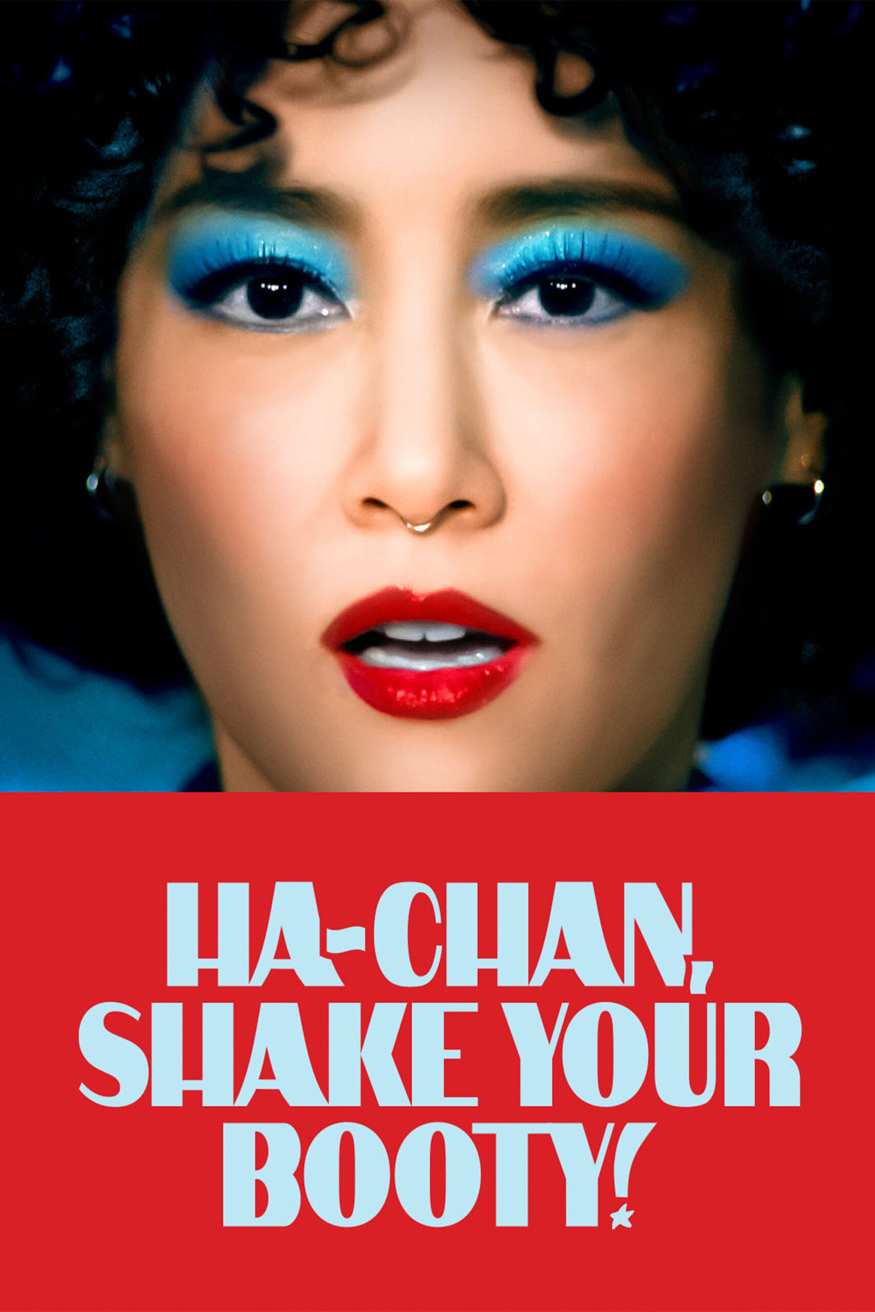 Poster for Ha-Chan, Shake Your Booty! (Charlotte Film Festival)