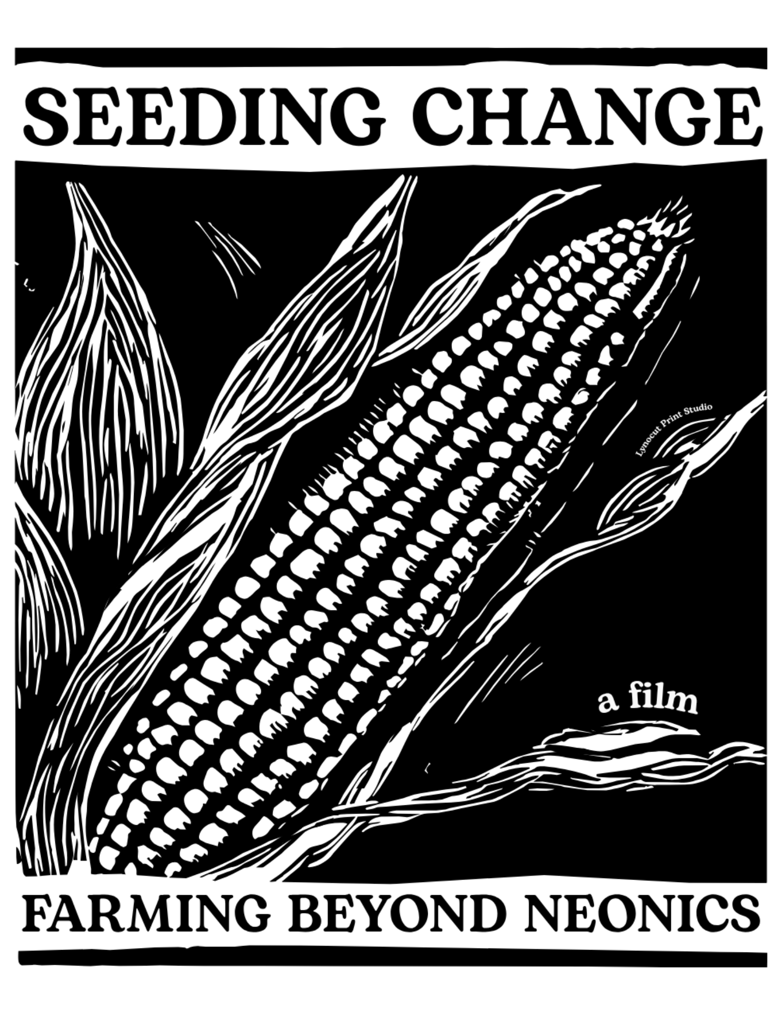 Poster for Seeding Change: Farming Beyond Neonics