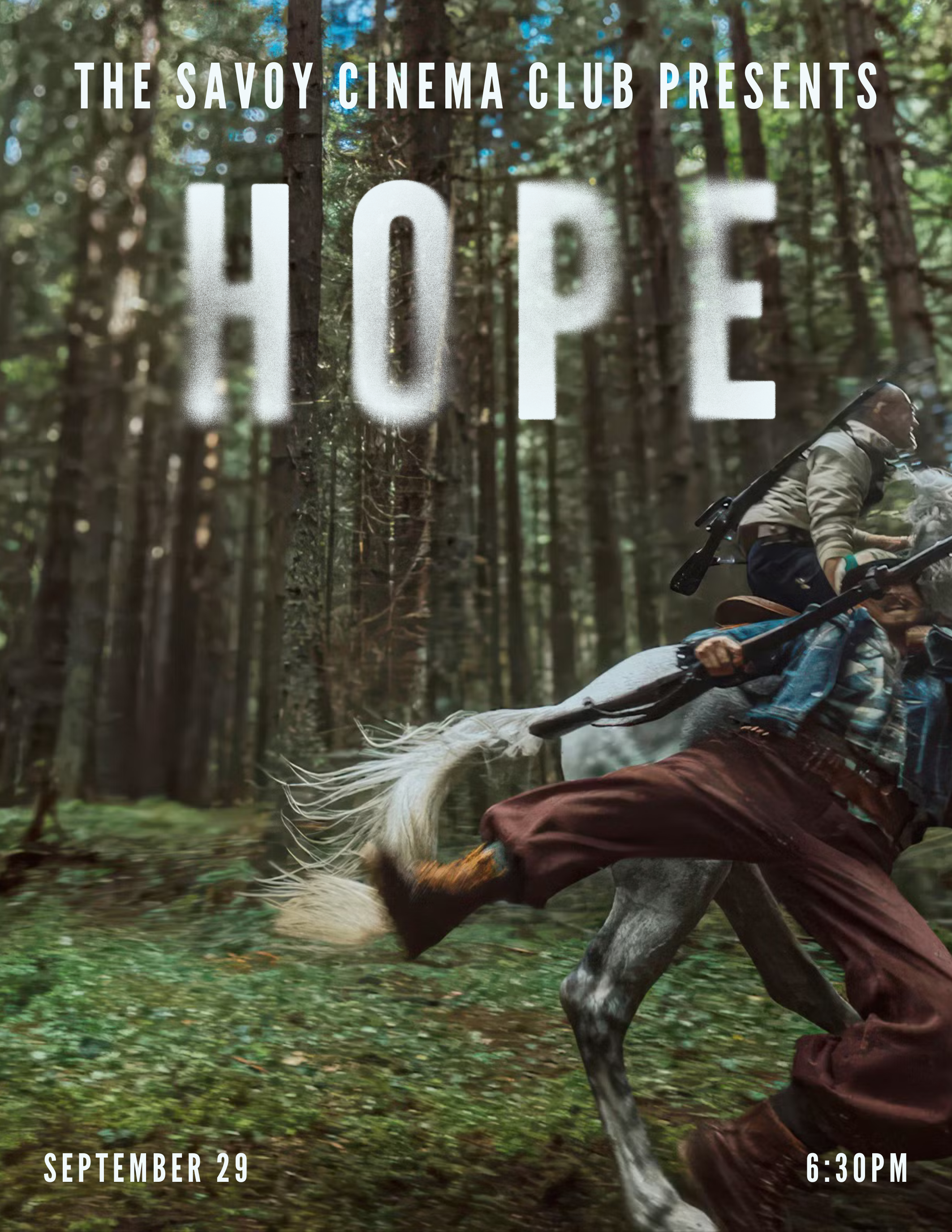 Poster for The Savoy Cinema Club Presents: Hope