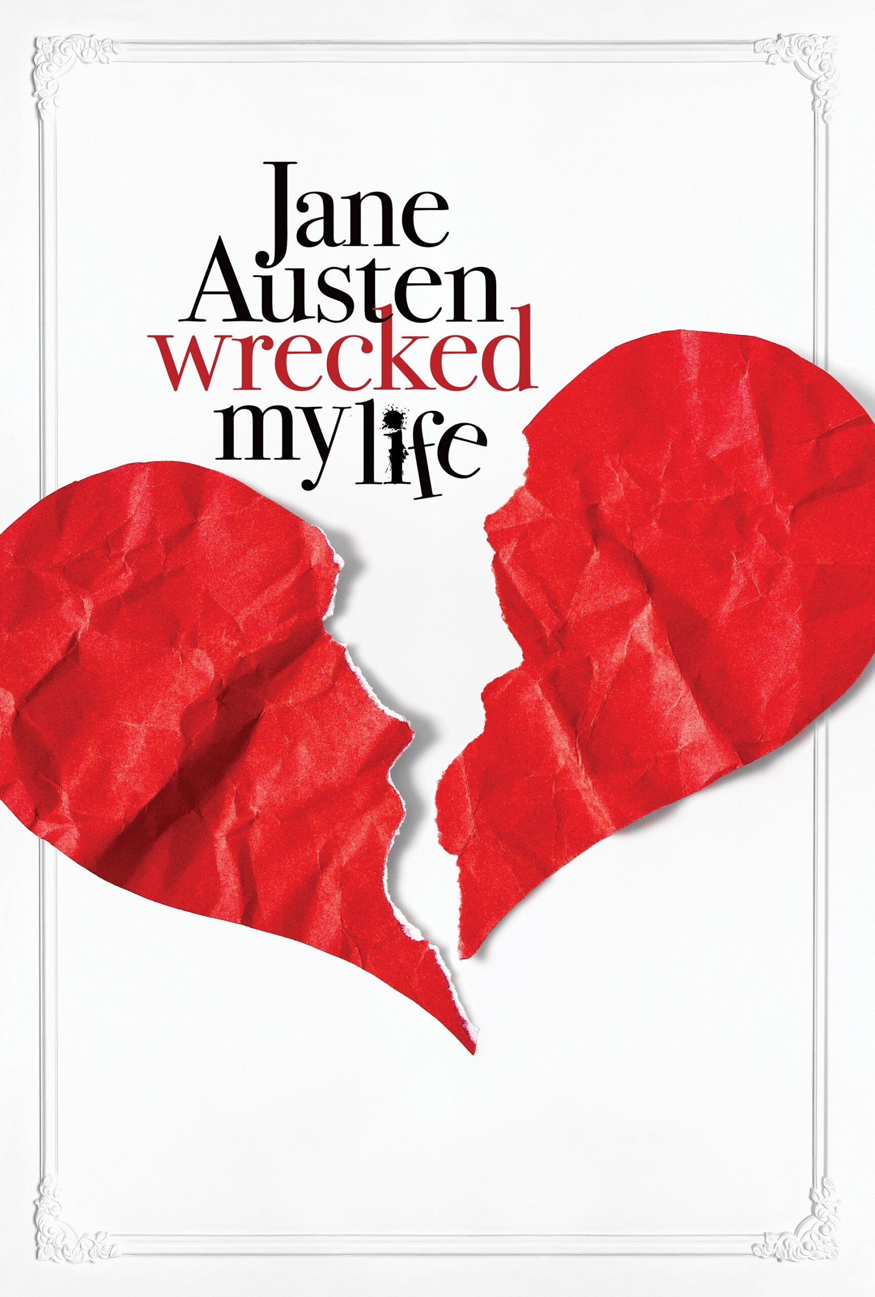 Poster for Jane Austen Wrecked My Life