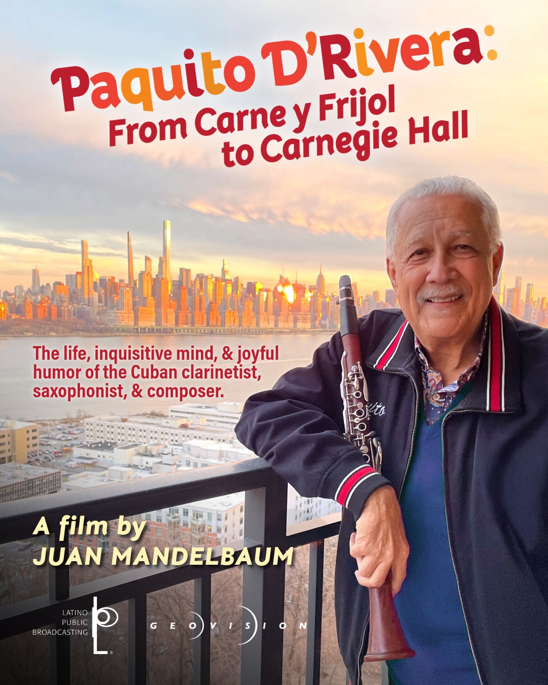 Poster for Paquito D’Rivera: From Carne y Frijol to Carnegie Hall – 33rd Annual San Diego Latino Film Festival
