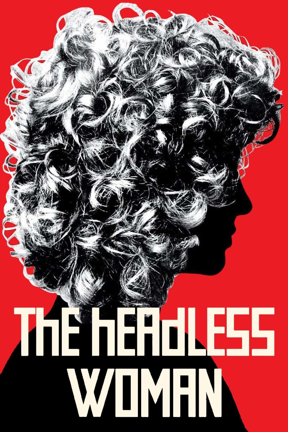 Poster for The Headless Woman (4K Restoration)