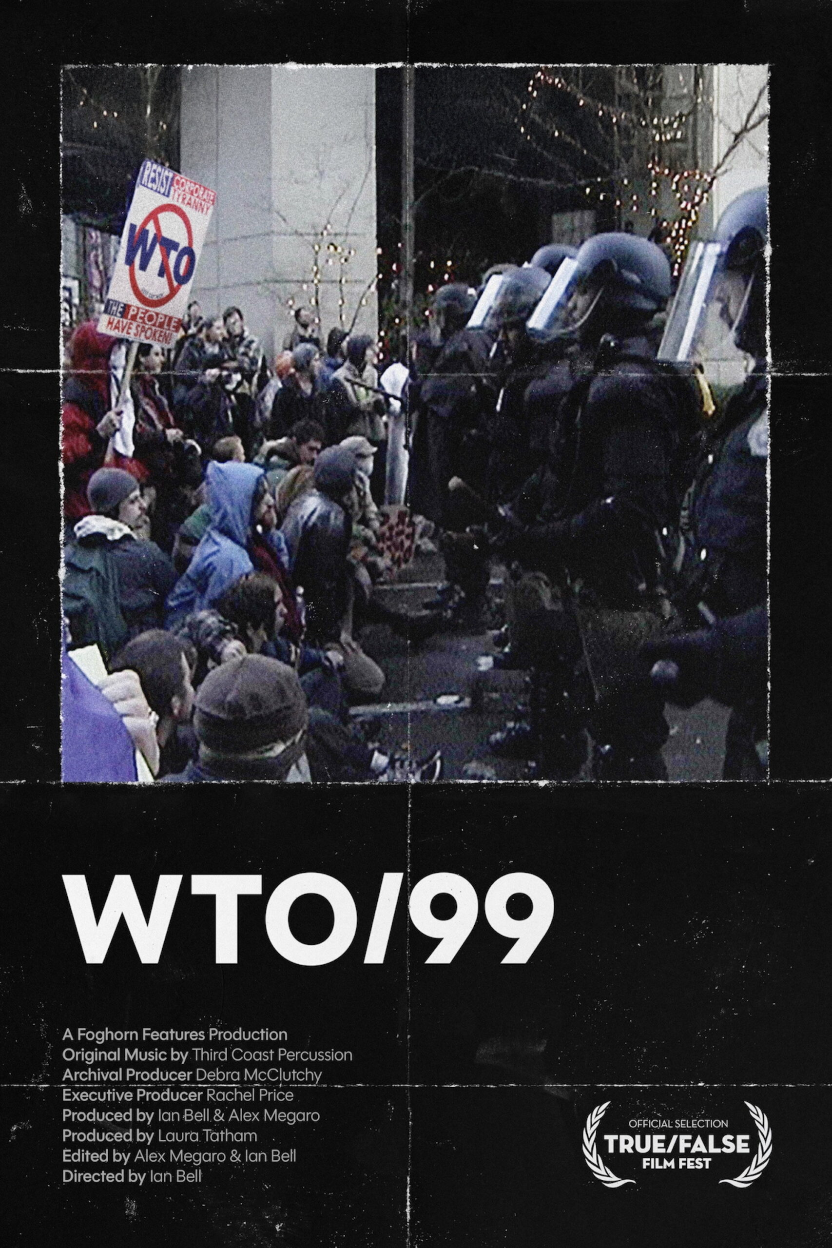 Poster for WTO/99 (w/ Filmmaker Q&A)