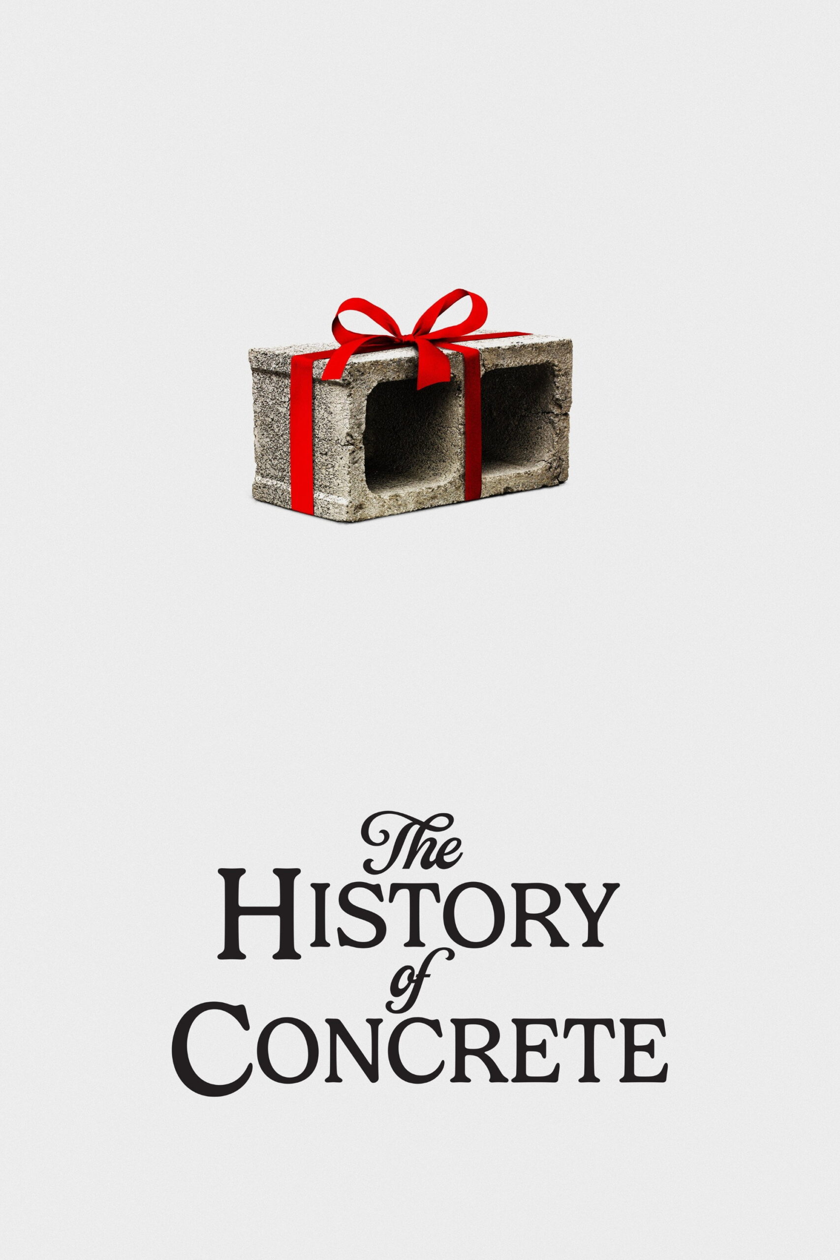 Poster for The History of Concrete