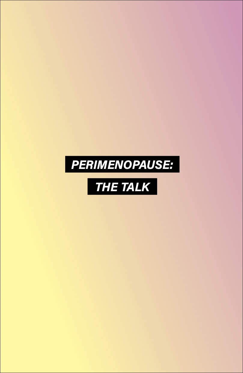 Poster for Perimenopause: The Talk