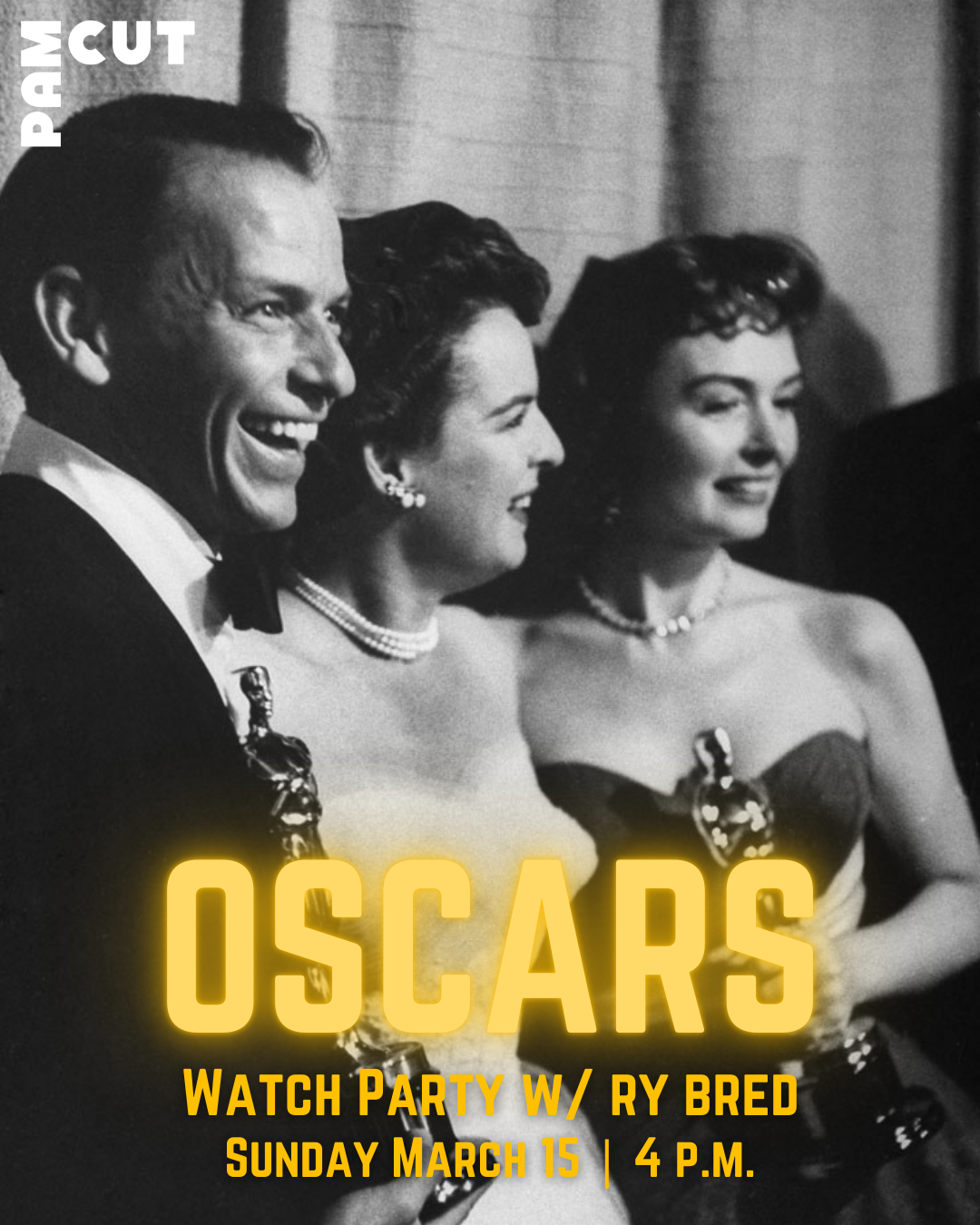 Poster for Oscars Watch Party w/ Ry Bred