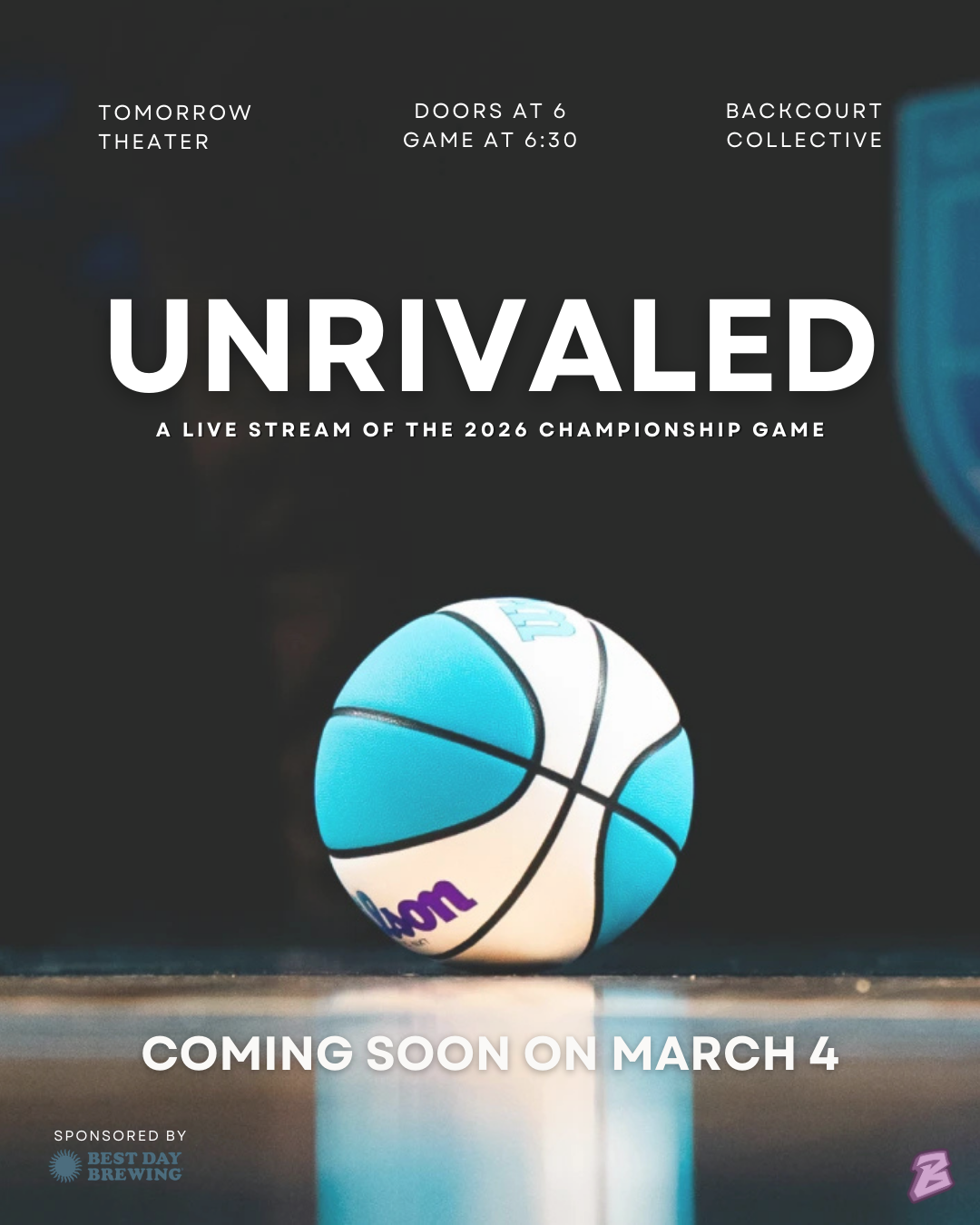 Poster for Unrivaled Championship Live // Hosted w/ Backcourt Collective