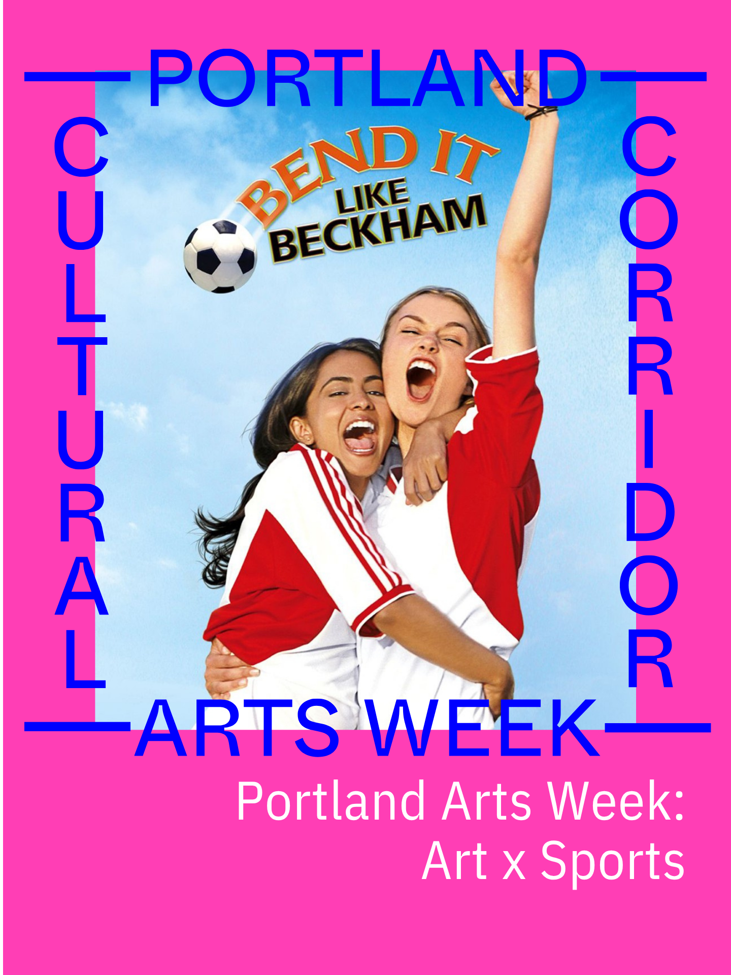 Poster for Bend It Like Beckham x Portland Arts Week