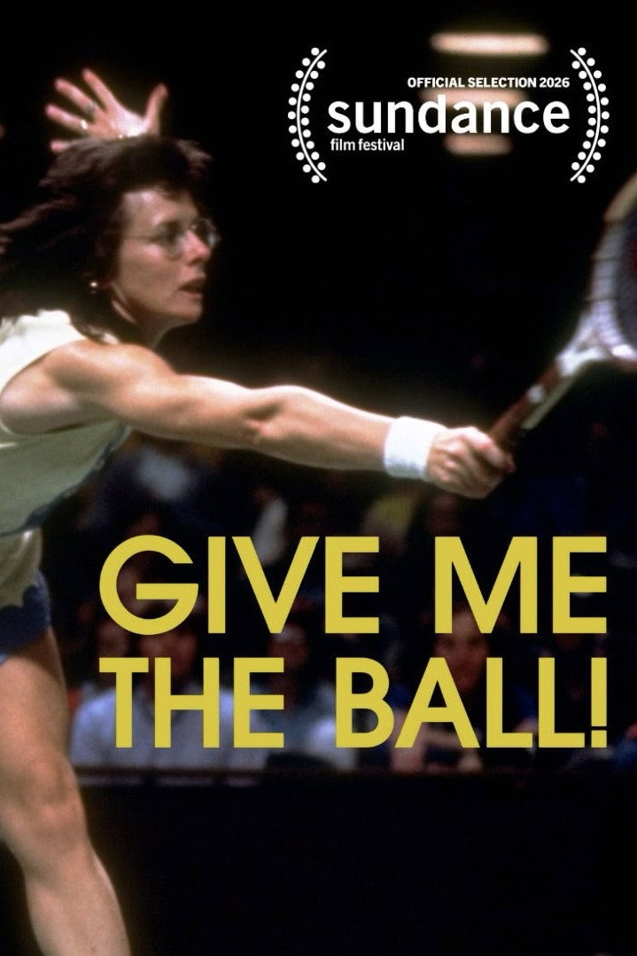 Poster for Give Me the Ball!