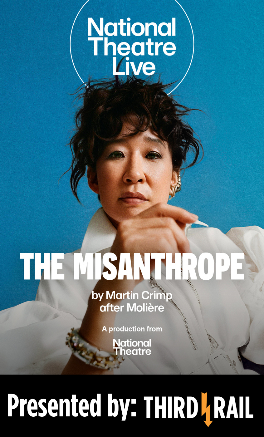 Poster for NT Live: The Misanthrope // Presented by Third Rail Repertory Theatre