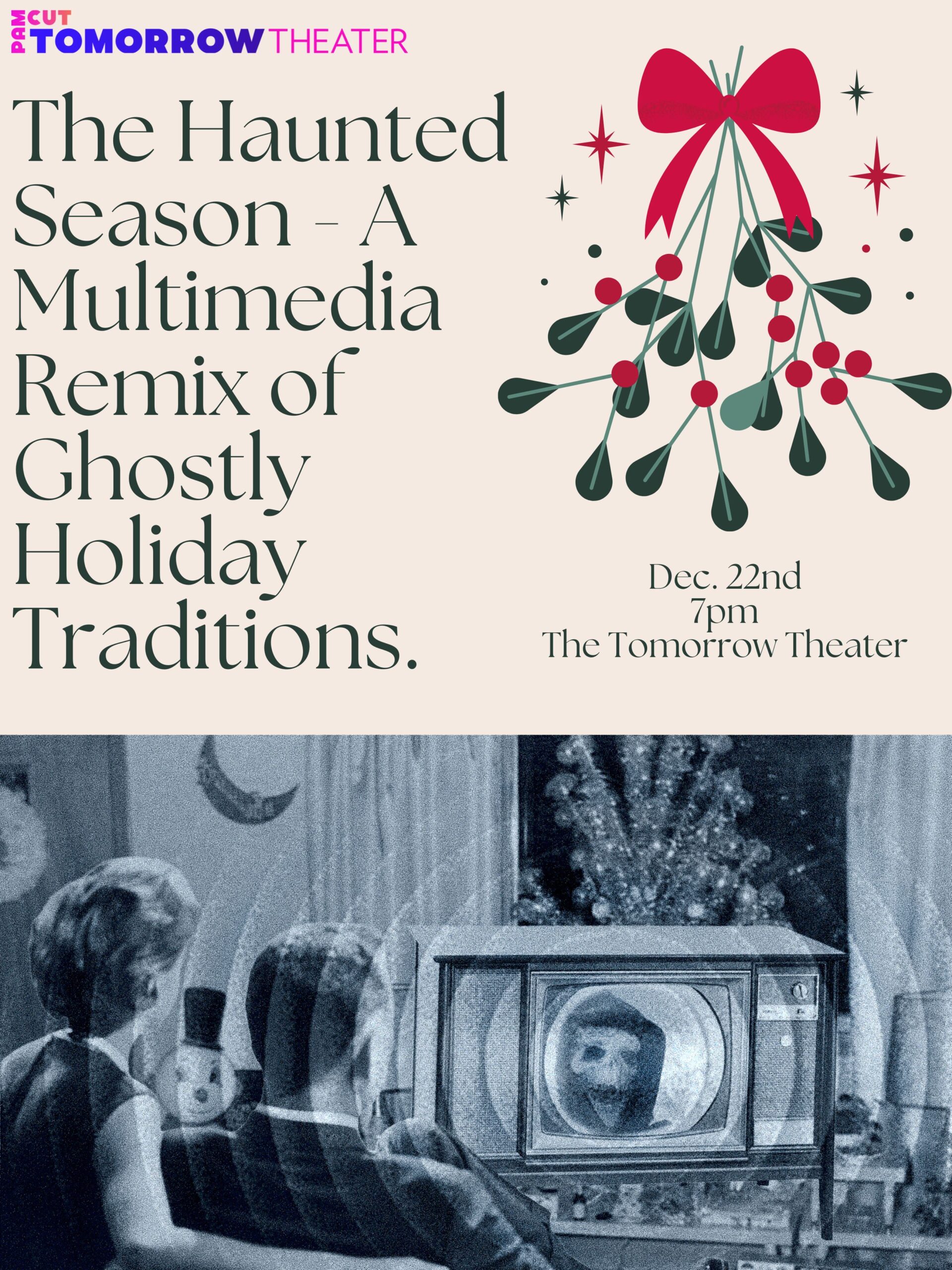 Poster for The Haunted Season – A Multimedia Remix of Ghostly Holiday Traditions