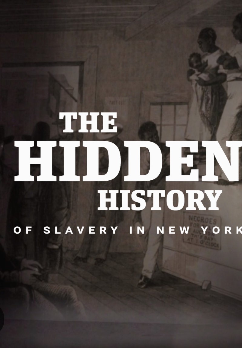 Poster for The Hidden History of Slavery in New York